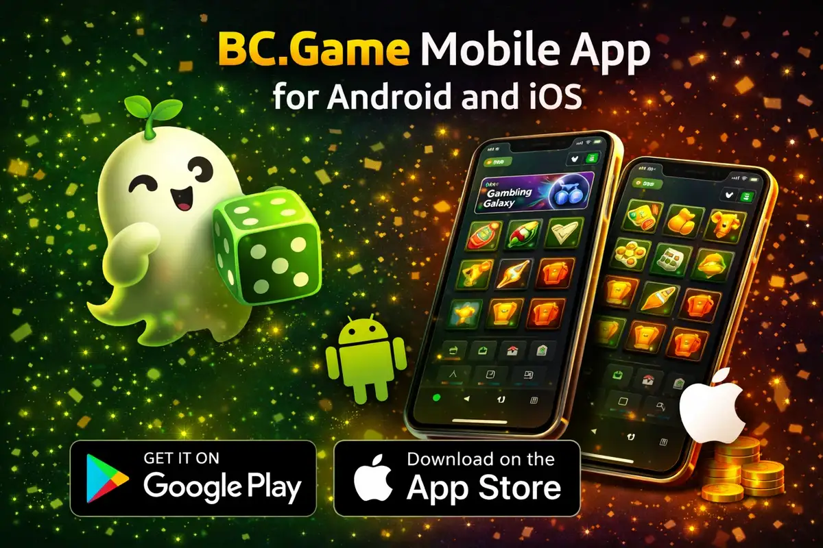 📱 BC.Game Mobile App for Android and iOS